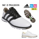 2024年 adidas アディダス ゴルフシューズ LZH49 MC Z-TRAXION [靴ひも式 スパイクレス EE相当] （メンズ/レディース）