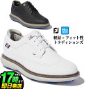 2022年モデル Foot Joy Golf フットジョイ ゴルフシューズ 57920 FJ Traditions MEN'S FJトラディションズ （メンズ）