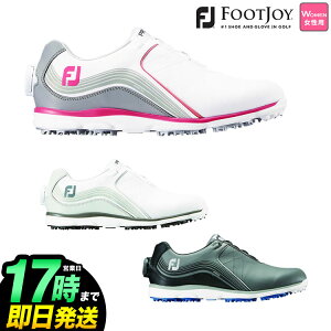 日本正規品FOOTJOY フットジョイ ゴルフシューズ 19 Pro SL Boa プロSL ボア （レディース）