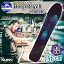 Deep Psych（156cm）Island Snowboards