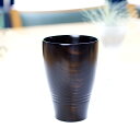 【ふるさと納税】 漆器 食器 漆 こっぷ -曉-弐- 赤松 黒 / 和食器 コップ カップ グラス 木製 漆製品 飲み物 漆塗り プレゼント ギフト 贈り物 誕...