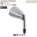 【ふるさと納税】ゴルフクラブ 6本セット JAPAN FORGED MBアイアン スチールシャフト装着 | ゴルフ DOCUS golf ゴルフ用品 スポーツ...