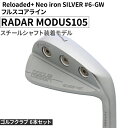 【ふるさと納税】ゴルフクラブ 6本セット Reloaded+ Neo iron SILVER #6-GW フルスコアライン RADAR MODUS105 スチー...