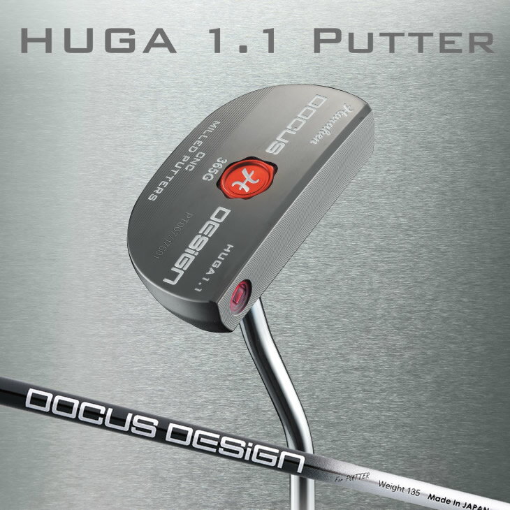 HUGA 1.1 PUTTER (センター) カーボンシャフト装着モデル | ゴルフ DOCUS クラブ パター_CZ61※離島への配送不可