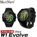 【ふるさと納税】【アウトレット】【Shot Navi】ショットナビ W1 Evolve<カラー:ブラック×ブラック> 【11218-0524】 # ゴルフ 距離計 ショットナビ ゴルフナビ GPSナビ ナビ 計測器 outlet 訳あり 埼玉県 深谷市 双葉通信機