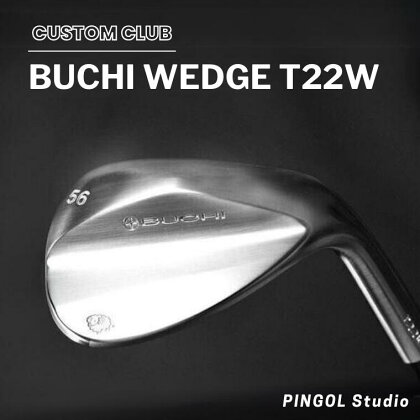 ウェッジ ゴルフ buchi ゴルフクラブ ゴルフ用品 カスタム BUCHI WEDGE T22W