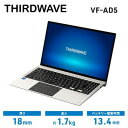 ノートパソコン 15.6インチ モバイルノート サードウェーブ THIRDWAVE VF-AD5