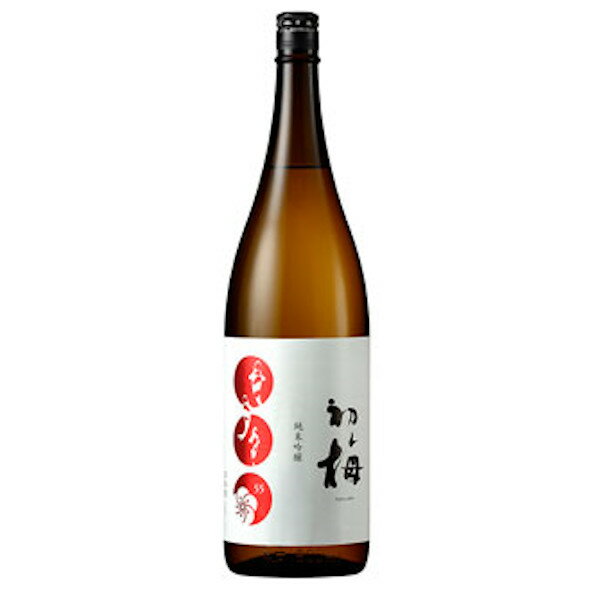 【ふるさと納税】日本酒 1.8L 純米吟醸 初梅 純米吟醸1.8L r05-b3010