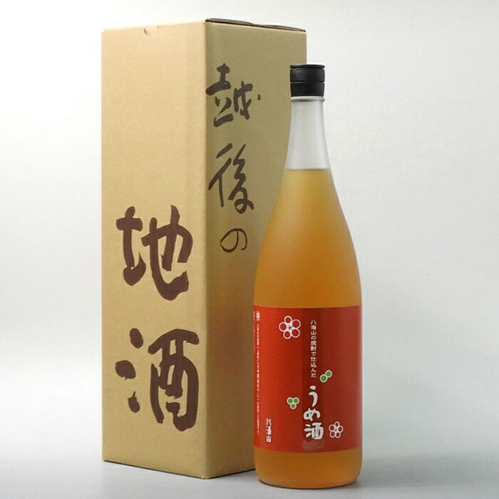 【ふるさと納税】酒 梅酒 八海山 焼酎で仕込んだうめ酒 1本 × 1800ml | お酒 さけ 人気 おすすめ 送料無料 ギフト