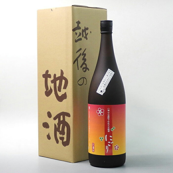 【ふるさと納税】酒 梅酒 八海山 焼酎で仕込んだうめ酒 にごり 1本 × 1800ml | お酒 さけ 人気 おすすめ 送料無料 ギフト