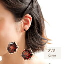【ふるさと納税】【山梨県】【ジュエリー】K18 Garnet Hexa/ガーネット ヘキサ ピアス【配送不可地域:離島・沖縄県】【1605875】