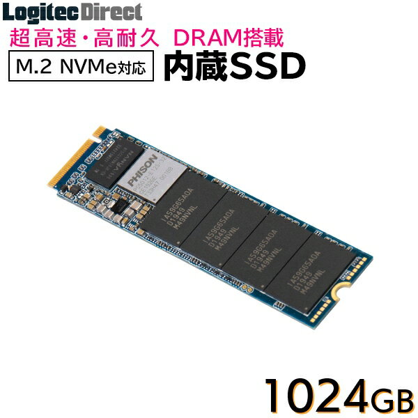 ロジテック DRAM搭載 内蔵SSD M.2 NVMe対応 1024GB[LMD-MPDB1024]