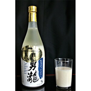 【ふるさと納税】どぶろく「男瀧」 720ml×1本【配送不可地域:離島】【1134061】