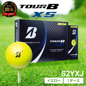 【ふるさと納税】 2022年モデル TOUR B XS ゴルフボール イエロー 1ダース ブリヂストン T18-07
