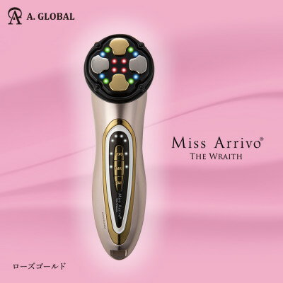 【ふるさと納税】Miss Arrivo THE WRAITH ローズゴールド 日本製 美顔器 高級 ハイスペック【1257853】