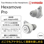 【ふるさと納税】【V-MODA】完全ワイヤレスイヤホン Hexamove-Pro　WH【配送不可：離島】　【オーディオ・音響機器・携帯機器・携帯アクセサリー】