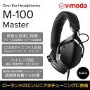 21位! 口コミ数「0件」評価「0」【V-MODA】本格ヘッドホン（ブラック）/M-100 MASTER【配送不可：離島】　【雑貨・日用品・本格・ヘッドホン・ローランド・音楽・･･･ 