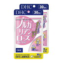 【ふるさと納税】サプリ DHC 香る ブルガリアンローズ カプセル 30日分×2個 セット サプリメント ビタミン ダマスクローズ ローズオイル 薔薇 バラ 健康 美容 体臭 口臭 静岡 【 袋井市 】 お届け：2023年4月7日～