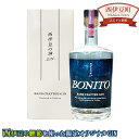 ڤդ뤵ǼǡƦο -GIN- BONITO