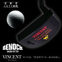 【ふるさと納税】【ベノック】VINCENT(ヴィンセント) | 京都府 京都市 京都 ゴルフ パターゴルフ用具 スポーツ アウトドア オリジナル オーダーメイド...