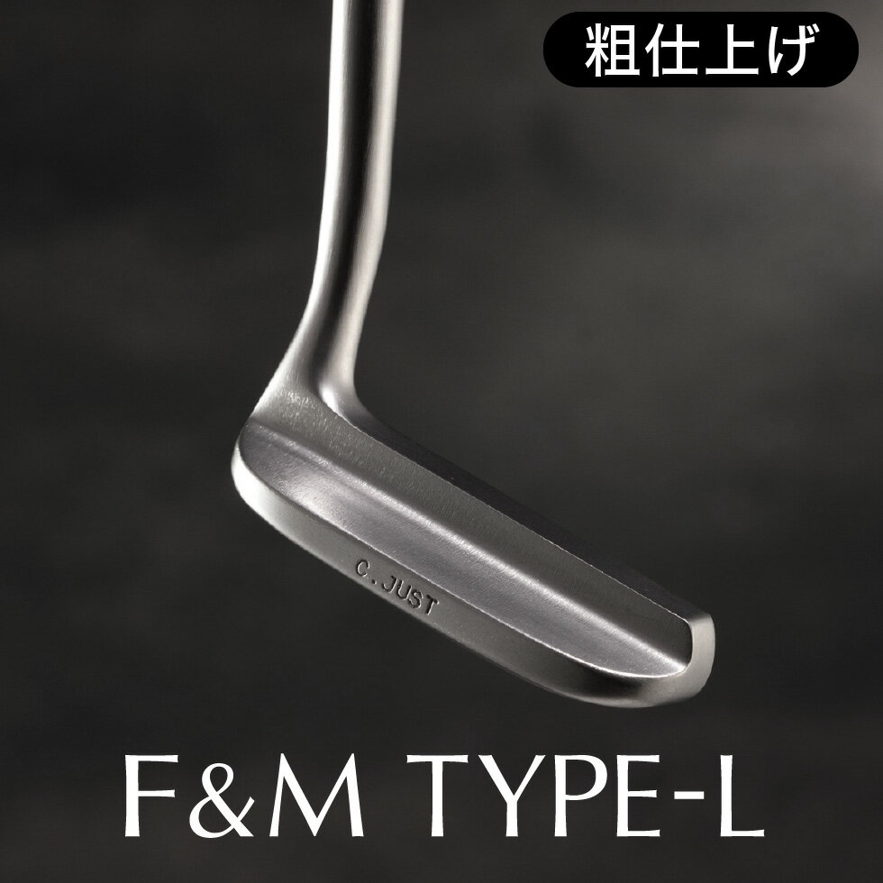 藤岡ゴルフ 三坂ゴルフ コラボ L字型 パター F&M 粗仕上げ(34インチ)/ 日本シャフト 国産 パター ゴルフクラブ type-L fujioka misaka 095FM01N.