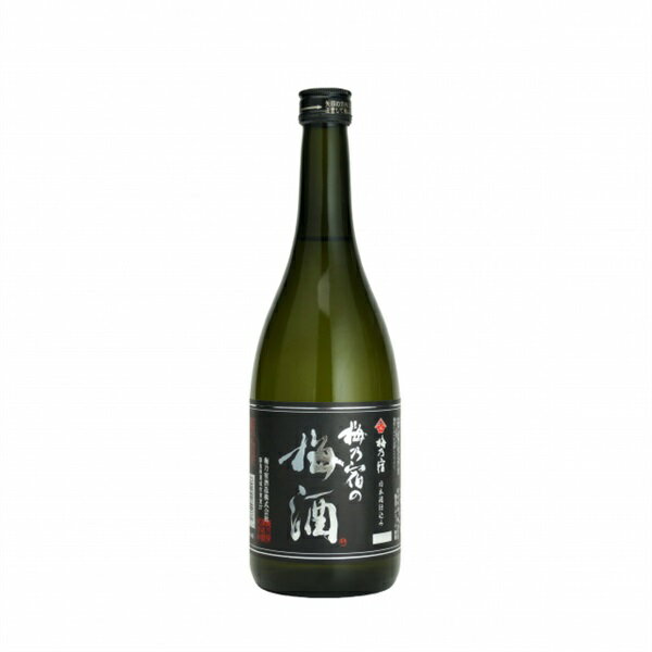 梅乃宿 梅酒 黒ラベル 720ml/濃厚 青梅 完熟梅 日本酒仕込み お酒 ロック ソーダ割り 人気