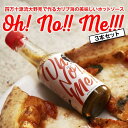 25位! 口コミ数「0件」評価「0」ホットソース　Oh! No!! Me!!!　3本セット