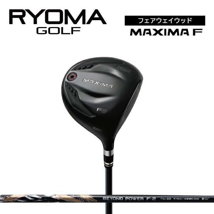 14位! 口コミ数「0件」評価「0」リョーマFW 「MAXIMA F」 適合モデル BEYOND POWERシャフト RYOMA GOLF ゴルフクラブ