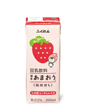 【ふるさと納税】A722 豆乳飲料 博多あまおう 200ml 1ケース（24本）