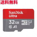 送料無料！サンディスク ウルトラ 32GB 高速 98MB/s マイクロSDカード 海外パッケージ SD カード メモリーカードマイクロSDカード 32GB SanDisk ULTRA MicroSD UHS1 Class10 A1 対応激安 1