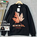 【SALE 30%OFF】トレーナー 長袖 ヨーロッパ製 ブルガリア発 RISELIN コットン100% 快適 遊び心 紅葉柄 クルーネック カットソー スウェット トップス プルオーバー 長袖Tシャツ メンズ レディース カップル 日常 通学 通勤 インナー 秋 冬 春