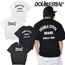 ダブルスティール DOUBLE STEAL EVERLASTコラボ Tシャツ 半袖 エバーラスト ボクシング 格闘技 大きいサイズ メンズ ストリート ブランド 出川哲郎