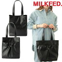 ミルクフェド MILKFED. LOGO EMBOSS TOTO BAG ロゴ エンボス トート バッグ カバン シンプル 大人 人気 レディース ブランド 正規