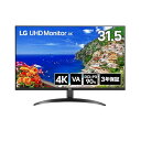 LG モニター ディスプレイ 32UR500K-B 31.5インチ / VA / 4K (3840×2160) / 約10.7億色表示(8bit+FRC) / HDR10 / DCI-P3 90% / アンチグレア/ブルーライト低減/フリッカーセーフ