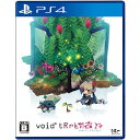 void* tRrLM2(); //ボイド・テラリウム2 - PS4(2)
