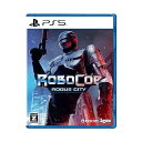 RoboCop: Rogue City 【CEROレーティング「Z」】