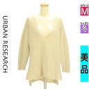 【5/8値下げ】【中古】【古着】 アーバンリサーチ URBAN RESEARCH セーター トップス ふわふわ深Vネックテールカットニット 冬物 冬 秋冬 アイボリー