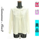 \週末限定★3000円OFFクーポン配布中/ サマンサモスモス Samansa Mos2 ブラウス レディース 春 長袖 アイボリー M ehka sopo レ...