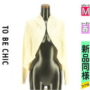 \24H限定★10%OFFクーポンで7029円/ トゥービーシック TO BE CHIC カーディガン ボレロ レディース 春 アイボリー M リブ切替ニットカ...