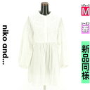 \SUMMER SALE★10%OFFクーポンで2277円/ ニコ アンド niko and... カットソー プルオーバー レディース 春 長袖 ホワイト M...