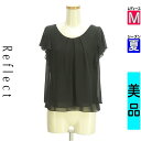 \スーパーSALE限定★全品20%OFFクーポン/ リフレクト Reflect カットソー プルオーバー レディース 夏 半袖 ブラック M フリルシフォンカットソー 【中古】【古着】【セール】ポイント10倍