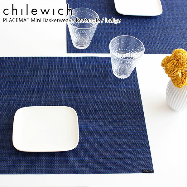 チルウィッチ ランチョンマット ミニバスケットウィーブ 長方形 / インディゴ　chilewich Mini Basketweave Placemat Rectangle Indigo　
