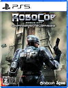 (発売日前日出荷)(PS5)RoboCop: Rogue City - UNFINISHED BUSINESS(新品)(2025年8月7日発売)