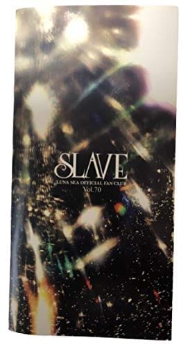 LUNA SEA（ルナシー） FC限定 SLAVE 会報 vol.70