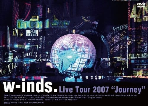 w-inds. Live Tour 2007 gJourneyh [DVD]