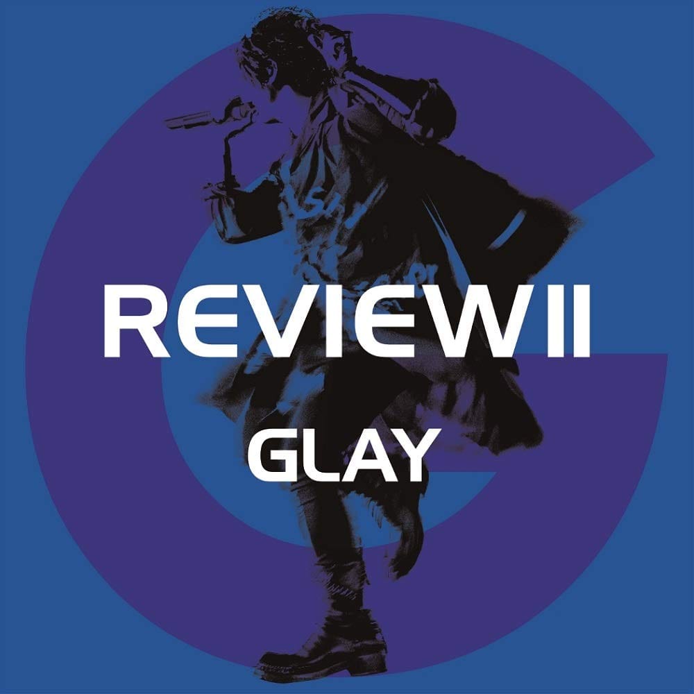 REVIEW II ~BEST OF GLAY~[4CD+Blu-ray](特典なし)