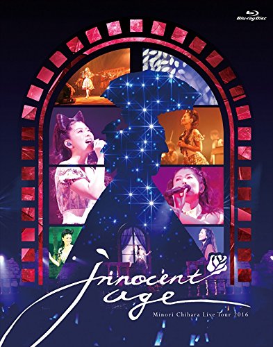 Minori Chihara Live Tour 2016 ~Innocent Age~ LIVE BD [Blu-ray]