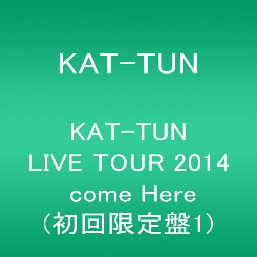 KAT-TUN LIVE TOUR 2014 come Here(初回限定盤1) [DVD]