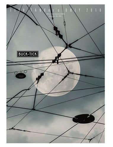 BUCK-TICK(バクチク) 限定 『FISH TANKer's ONLY 2018」DVD