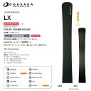 即納可 20%OFF 23/24 MODEL OGASAKA LX 正規販売店 オガサカ LX アルペン スノーボード